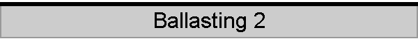Ballasting 2